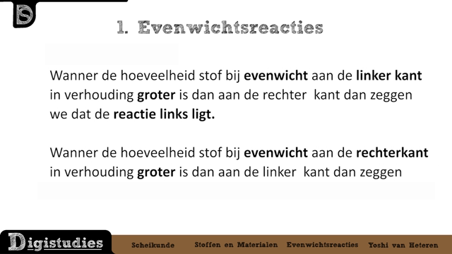 Digistudies - 1. Concentratiebreuk & Evenwichtsvoorwaarden